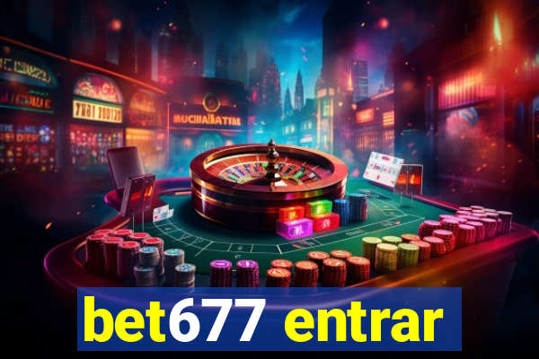 bet677 entrar